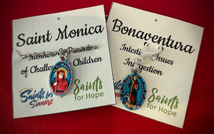 Saint Bonaventura, the Patron Invoked for Help with Intestinal Issues, and Saint Monica, Patron of Mothers of Challenging Children 👩‍👧‍👦 are Fully Stocked Once Again